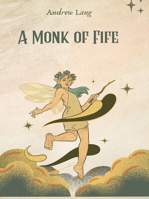 cover image of A Monk of Fife